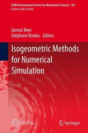 Isogeometric Methods for Numerical Simulation de Gernot Beer