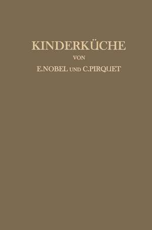 Kinderküche: Ein Kochbuch nach dem Nemsystem de H. Birkner