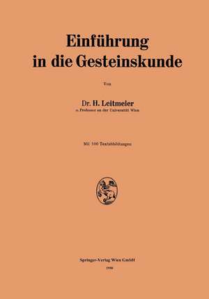 Einführung in die Gesteinskunde de Hans Leitmeier