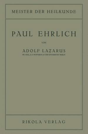 Paul Ehrlich de Adolf Lazarus