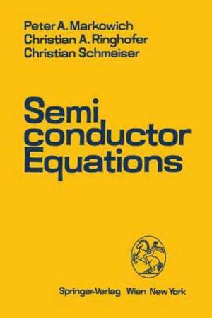 Semiconductor Equations de Peter A. Markowich