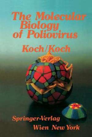 The Molecular Biology of Poliovirus de F. Koch