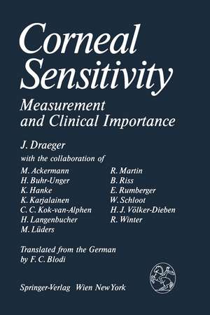 Corneal Sensitivity: Measurement and Clinical Importance de M. Ackermann