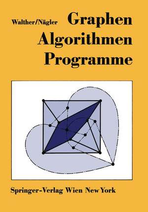 Graphen—Algorithmen—Programme de Hansjoachim Walther