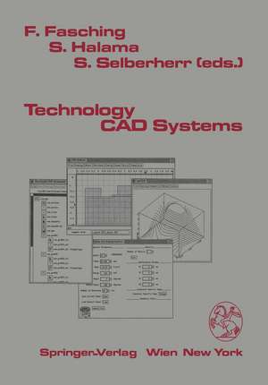 Technology CAD Systems de Franz Fasching