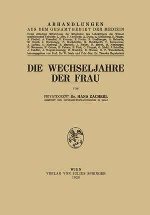 Die Wechseljahre der Frau de Hans Zacherl