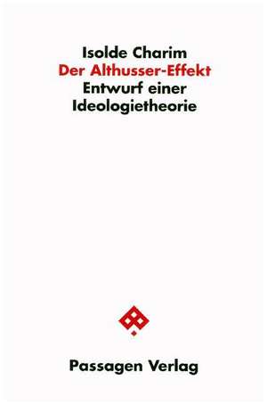 Der Althusser-Effekt de Isolde Charim