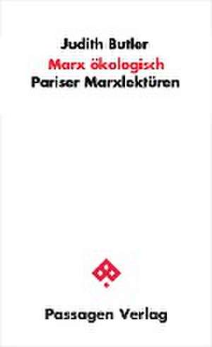 Marx ökologisch de Judith Butler