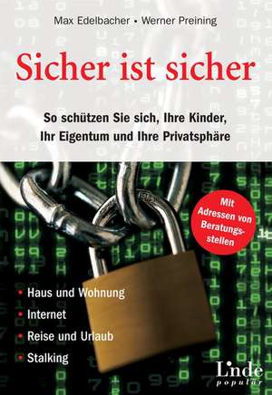 Sicher ist sicher de Max Edelbacher