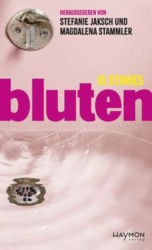 bluten de Magdalena Stammler
