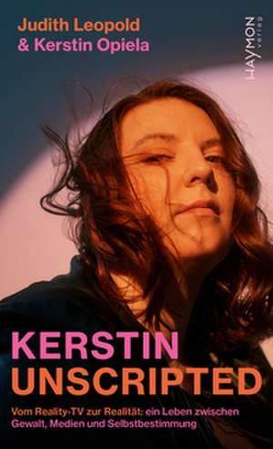 Kerstin unscripted de Judith Leopold