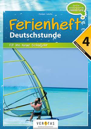 Deutschstunde nach der 4. Klasse: Fit ins neue Schuljahr NMS / AHS de Wolfgang Pramper