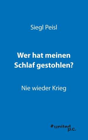 Wer Hat Meinen Schlaf Gestohlen?: Better Results de Siegl Peisl