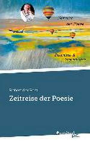 Zeitreise der Poesie de Robert der Poet