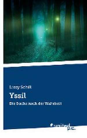 Yssil de Lissy Schill