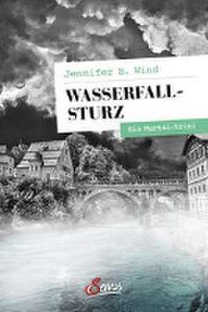 Wasserfallsturz de Jennifer B. Wind