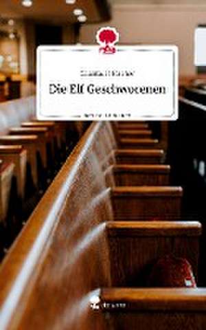 Die Elf Geschworenen. Life is a Story - story.one de Chantal P. Fischer