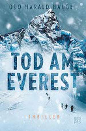 Tod am Everest de Odd Harald Hauge