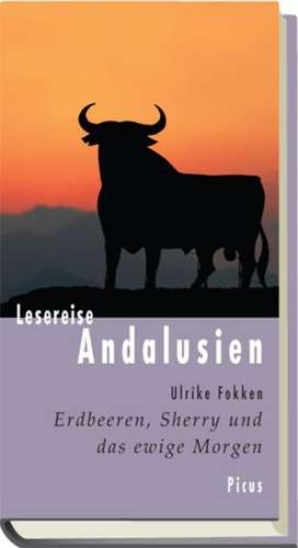 Lesereise Andalusien de Ulrike Fokken