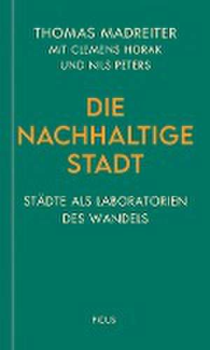 Die nachhaltige Stadt de Thomas Madreiter