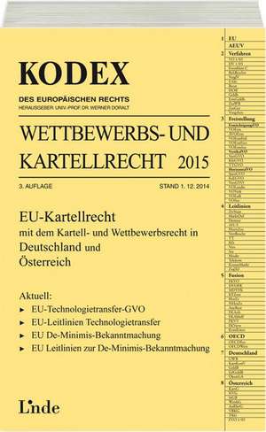 KODEX Wettbewerbs- und Kartellrecht 2015 de Norbert Gugerbauer