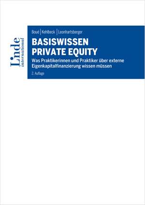 Basiswissen Private Equity de Andreas R. Boué