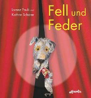 Fell und Feder de Lorenz Pauli