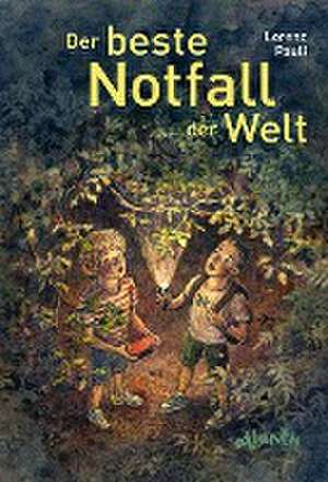 Der beste Notfall der Welt de Lorenz Pauli