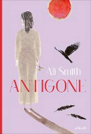 Antigone de Ali Smith