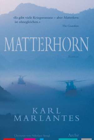 Matterhorn de Karl Marlantes