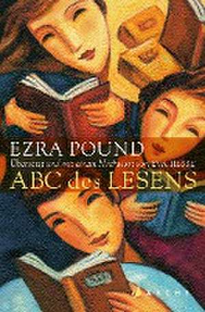 ABC des Lesens de Ezra Pound