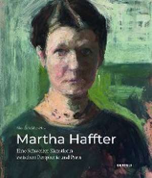 Martha Haffter: Eine Schweizer Künstlerin zwischen Peripherie und Paris de Seidler-Hux Monica