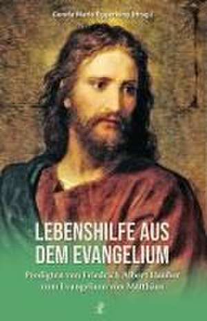 Lebenshilfe aus dem Evangelium de Friedrich Albert Hauber