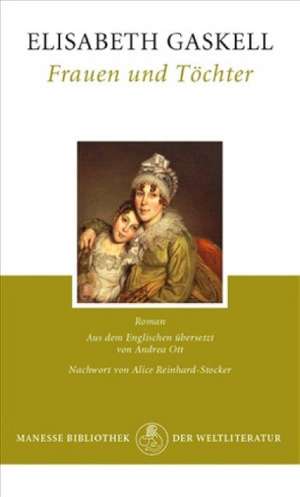 Frauen und Töchter de Elizabeth Gaskell