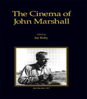 Cinema of John Marshall de Jay Ruby