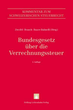 Bundesgesetz über die Verrechnungssteuer (VStG) de Martin Zweifel