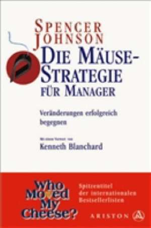 Die Mäuse-Strategie für Manager de Gaby Turner