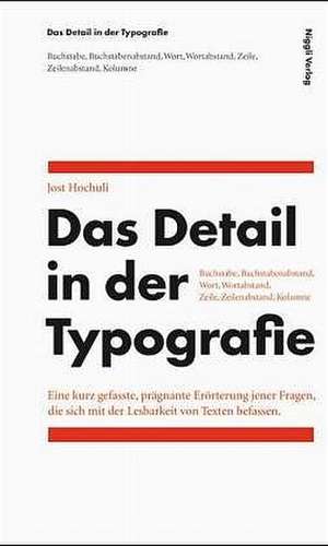 Das Detail in der Typografie de Jost Hochuli