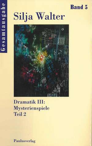 Gesamtausgabe de Silja Walter