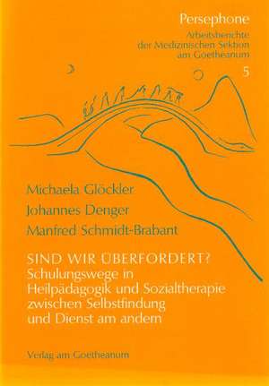 Sind wir überfordert? de Michaela Glöckler