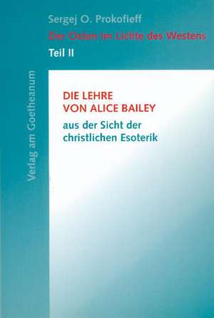 Der Osten im Lichte des Westens 2 de Sergej O. Prokofieff