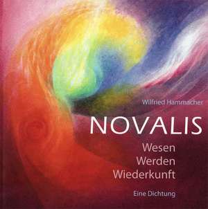 Novalis de Wilfried Hammacher