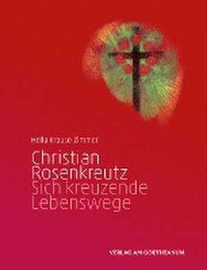 Christian Rosenkreutz de Hella Krause-Zimmer