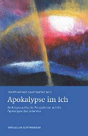 Apokalypse im Ich de Christiane Haid