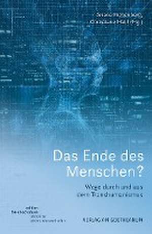 Das Ende des Menschen? de Ariane Eichenberg