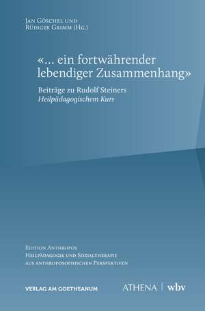 '... ein fortwährender lebendiger Zusammenhang' de Jan Göschel