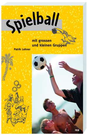 Spielball de Patrik Lehner