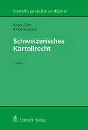 Schweizerisches Kartellrecht de Roger Zäch