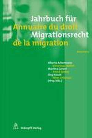 Jahrbuch für Migrationsrecht 2022/2023 - Annuaire du droit de la migration 2022/2023 de Alberto Achermann