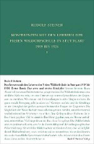 Konferenzen mit den Lehrern der Freien Waldorfschule 1919 bis 1924 de Rudolf Steiner